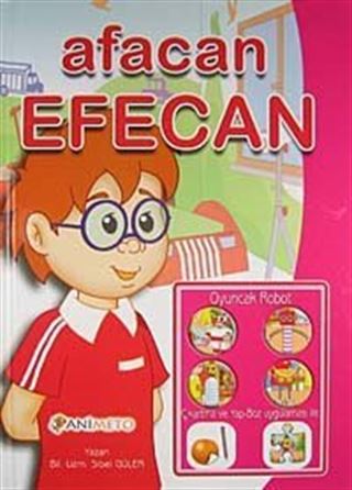 Afacan Efecan / Oyuncak Robot