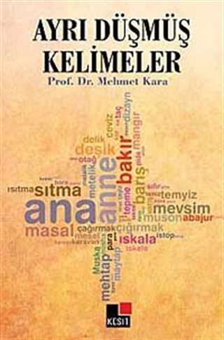 Ayrı Düşmüş Kelimeler