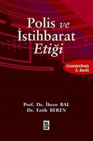 Polis ve İstihbarat Etiği