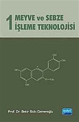 Meyve ve Sebze İşleme Teknolojisi Cilt 1