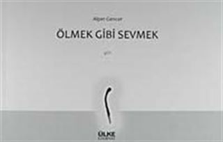 Ölmek Gibi Sevmek