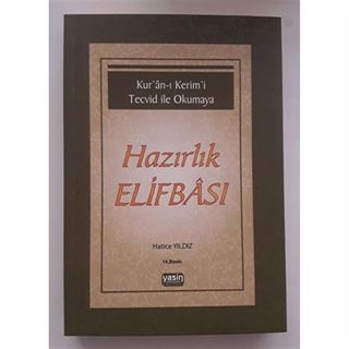Kuran-ı Kerimi Tecvid ile Okumaya Hazırlık Elifbası