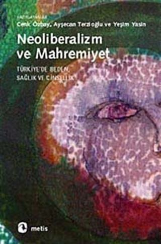 Neoliberalizm ve Mahremiyet