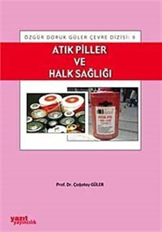Atık Piller ve Halk Sağlığı