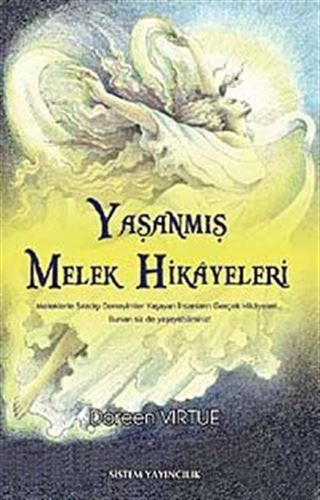 Yaşanmış Melek Hikayeleri