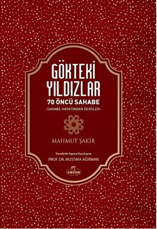 Gökteki Yıldızlar / 70 Öncü Sahabe (Ciltli)