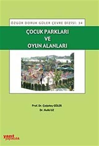 Çocuk Parkları ve Oyun Alanları