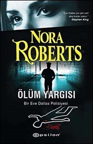 Ölüm Yargısı / Bir Eve Dallas Polisiyesi
