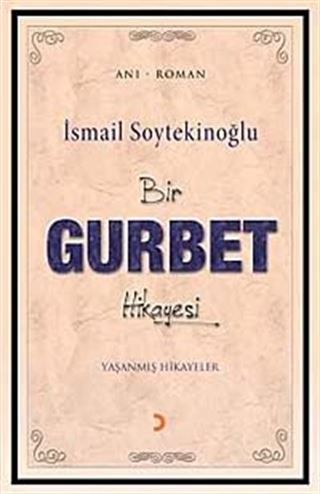 Bir Gurbet Hikayesi