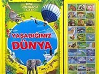 Yaşadığımız Dünya / Sesli Kitap