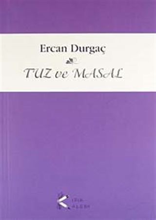Tuz ve Masal
