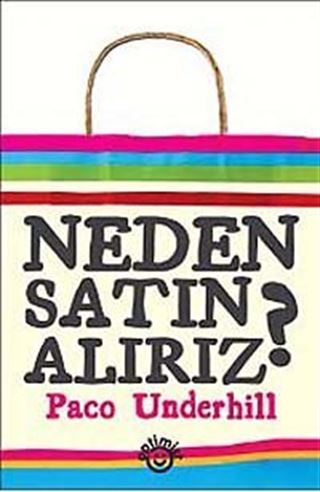 Neden Satın Alırız?