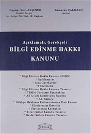 Açıklamalı Gerekçeli Bilgi Edinme Hakkı Kanunu
