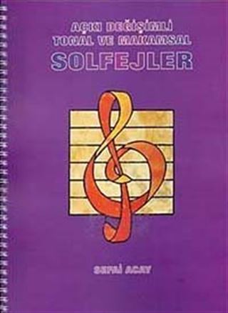 Açkı Değişimli Tonal ve Makamsal Solfejler