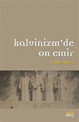 Kalvinizm'de On Emir
