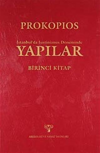 İstanbul'da Iustinianus Döneminde Yapılar Birinci Kitap
