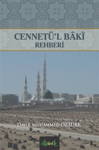 Cennetü'l Baki Rehberi