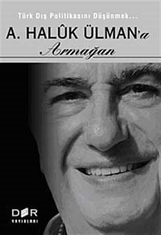 Türk Dış Politikasını Düşünmek