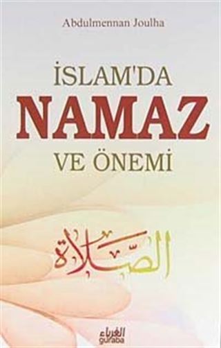 İslam'da Namaz ve Önemi (Cep Boy)