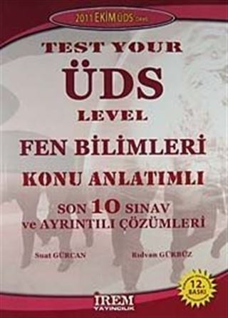 Test Your ÜDS Level Fen Bilimleri Konu Anlatımlı Son 10 Sınav ve Ayrıntılı Çözümleri