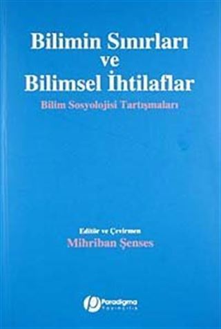 Bilimin Sınırları ve Bilimsel İhtilaflar
