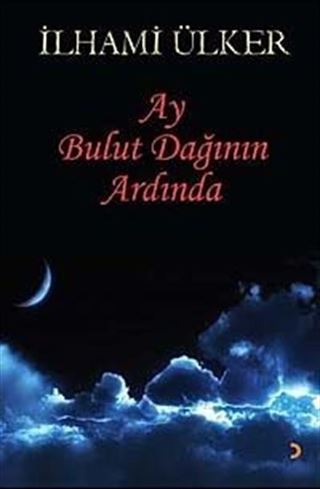Ay Bulut Dağının Ardında