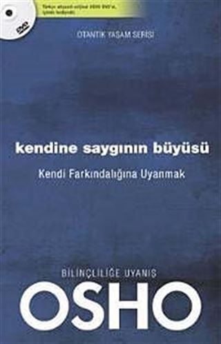 Kendine Saygının Büyüsü