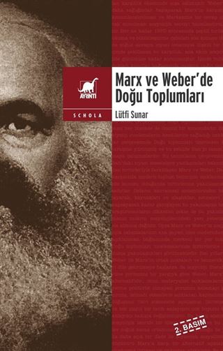 Marx ve Weber'de Doğu Toplumları