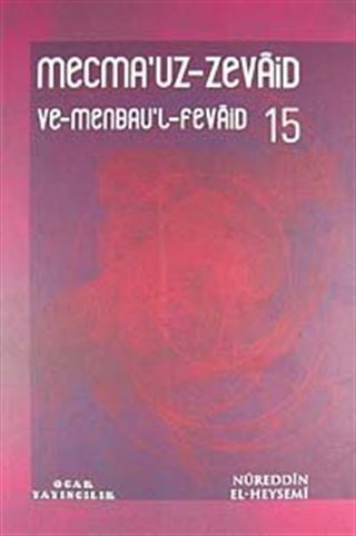 Mecmau'z-Zevaid ve Menbau'l Fevaid 15. Cilt