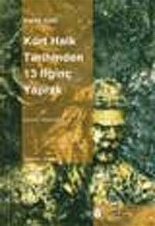 Kürt Halk Tarihinden 13 İlginç Yaprak