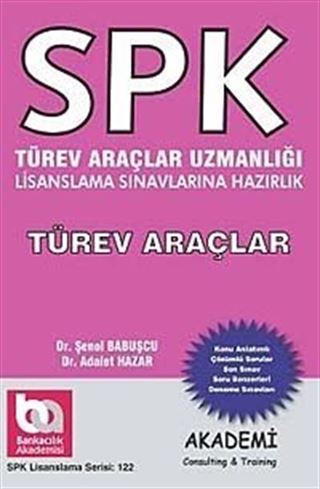 SPK Türev Araçlar Uzmanlığı Lisanslama Sınavlarına Hazırlık
