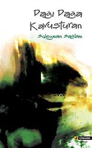 Dağı Dağa Kavuşturan