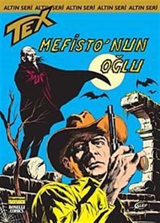 Altın Tex Sayı:125 Mefisto'nun Oğlu