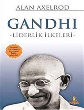 Gandhi - Liderlik İlkeleri