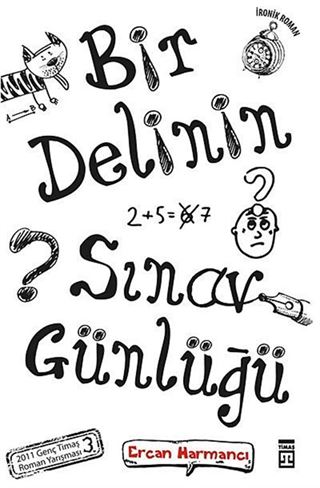 Bir Delinin Sınav Günlüğü