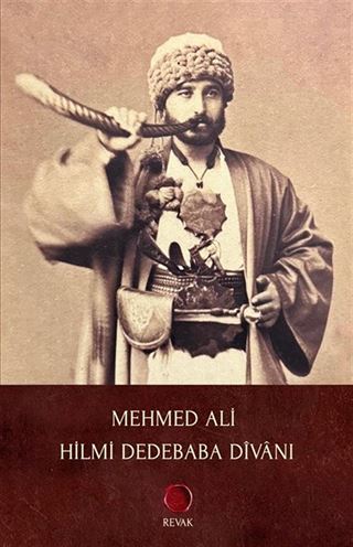 Mehmed Ali Hilmi Dedebaba Divanı