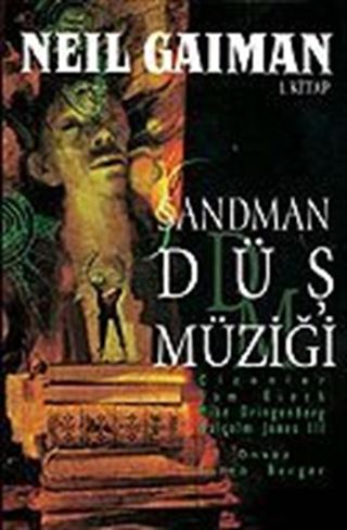 Rüyalar Lordu Sandman - 1 / Düş Müziği
