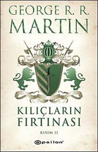 Kılıçların Fırtınası Kısım 2 / Buz ve Ateşin Şarkısı 3
