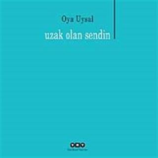 Uzak Olan Sendin