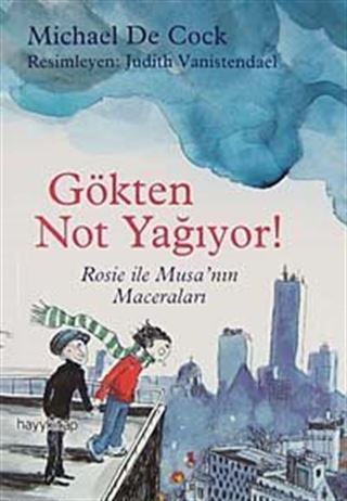 Gökten Not Yağıyor!
