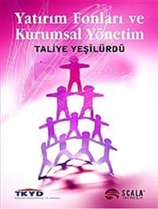 Yatırım Fonları ve Kurumsal Yönetim