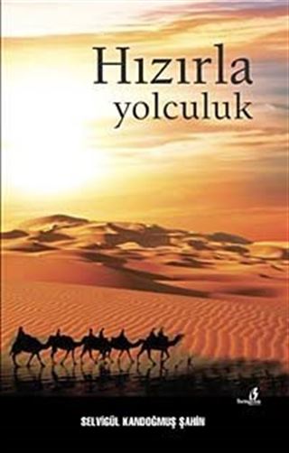 Hızırla Yolculuk