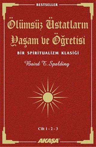 Ölümsüz Üstatların Yaşam ve Öğretisi