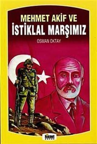 Mehmet Akif ve İstiklal Marşımız