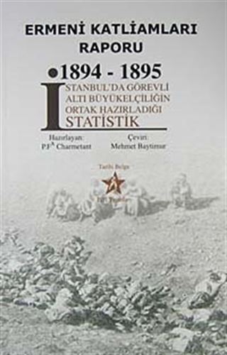 Ermeni Katliamları Raporu 1894-1895