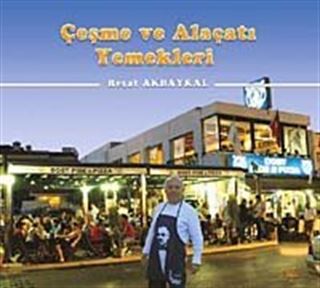 Çeşme ve Alaçatı Yemekleri