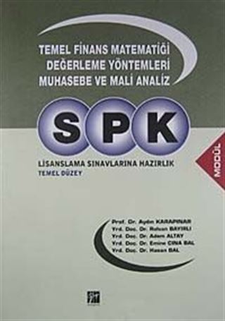SPK Temel Finans Matematiği Değerleme Yöntemleri Muhasebe ve Mali Analiz