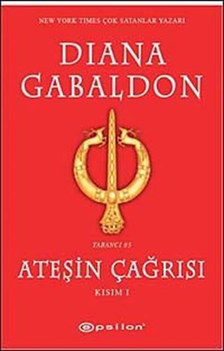 Ateşin Çağrısı Kısım 1
