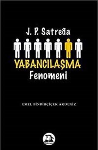 J.P. Sartre'da Yabancılaşma Fenomeni