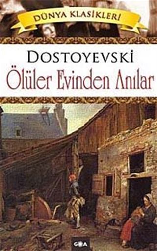 Ölüler Evinden Anılar